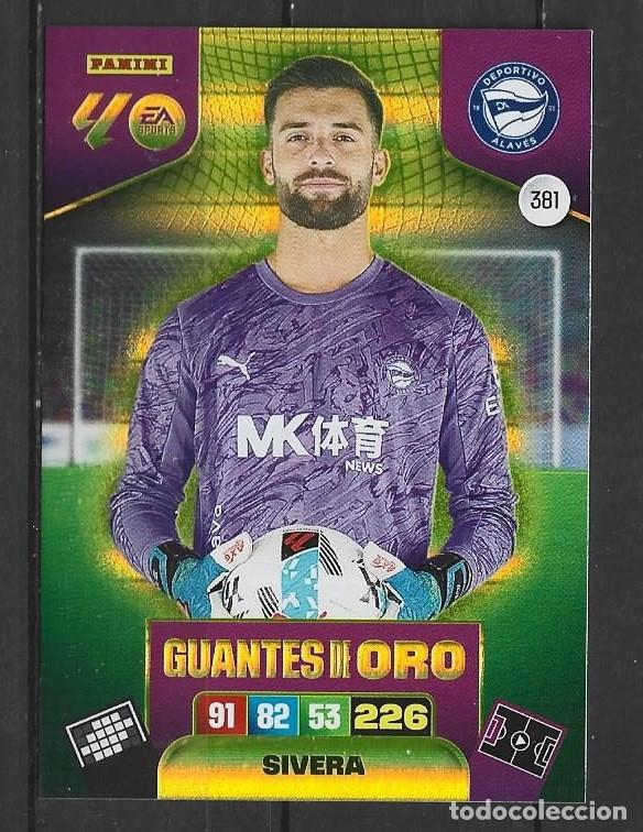Cromos de Futebol: Adrenanlyn 25/26 - Sivera - N&ordm; 381 - D- Alav&eacute;s - ( Guantes de Oro )