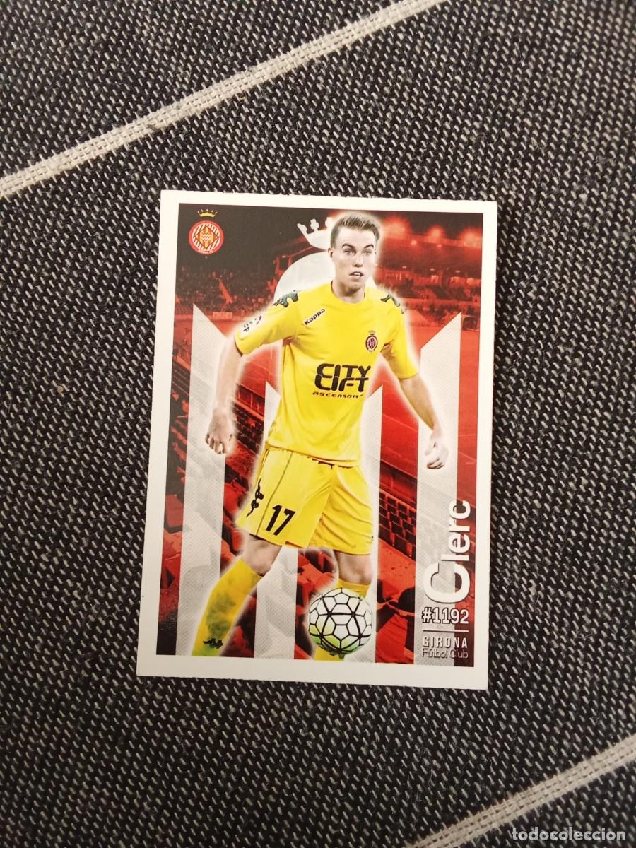 Football Stickers: 1192 clerc Girona las fichas de la liga 2016