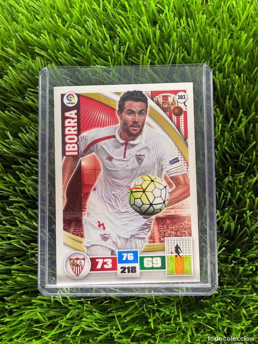 Cromos de f&uacute;tbol: N&ordm; 303 Iborra Sevilla FC Adrenalyn XL 15 16