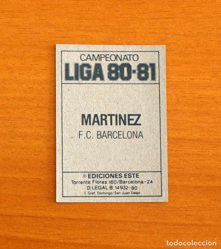 Cromos de f&uacute;tbol: Barcelona - Mart&iacute;nez - Ediciones Este Liga 1980-1981, 80-81 - Cromo Nunca pegado