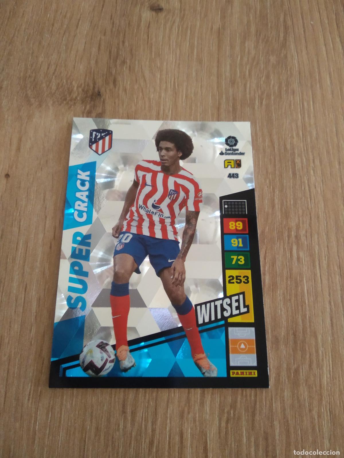 Cromos de F&uacute;tbol: 443 WITSEL SUPERCRACK ATLETICO MADRID CROMO FUTBOL PANINI LIGA 22-23 ADRENALYN 2022-2023