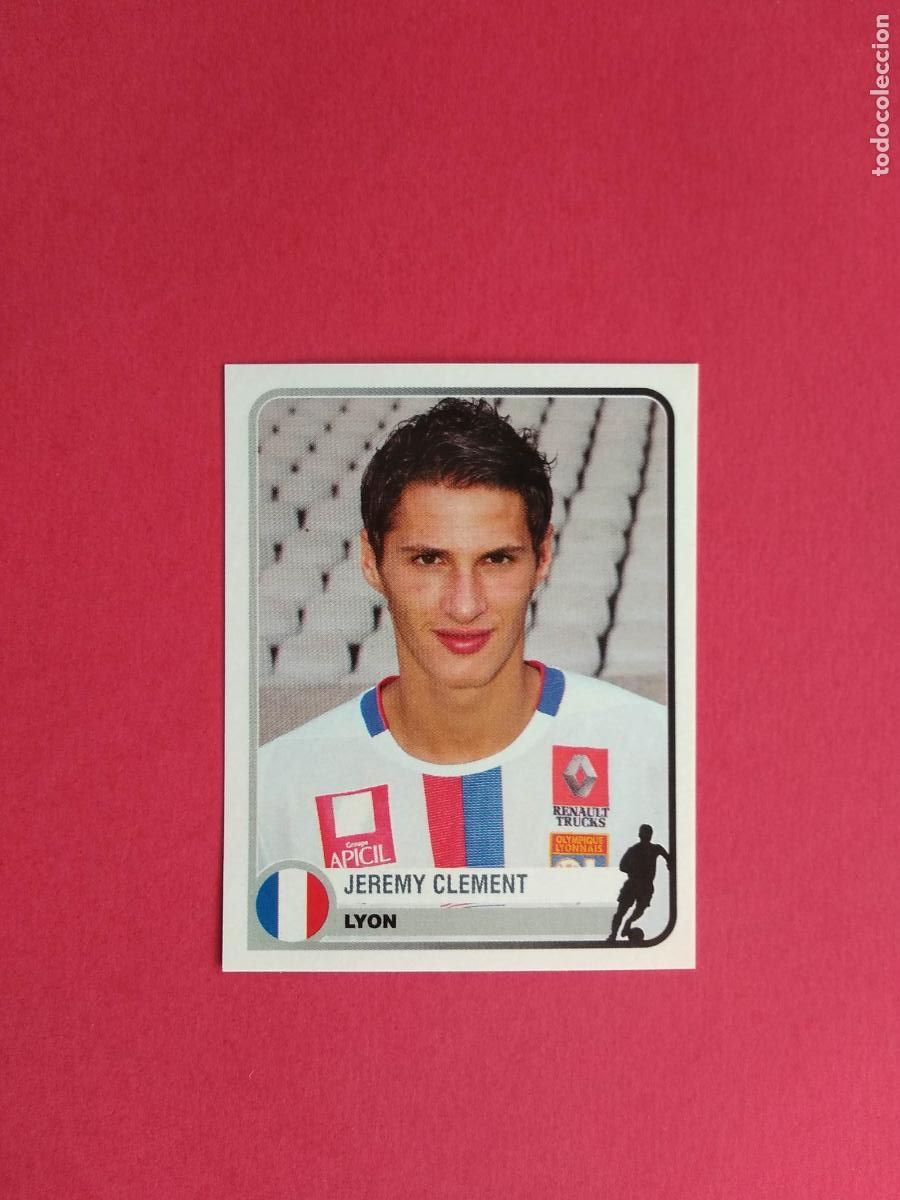 Cromos de F&uacute;tbol: PANINI CHAMPIONS OF EUROPE 1955 04 05 2004 2005 CROMO NUNCA PEGADO LYON N&ordm; 204 CLEMENT