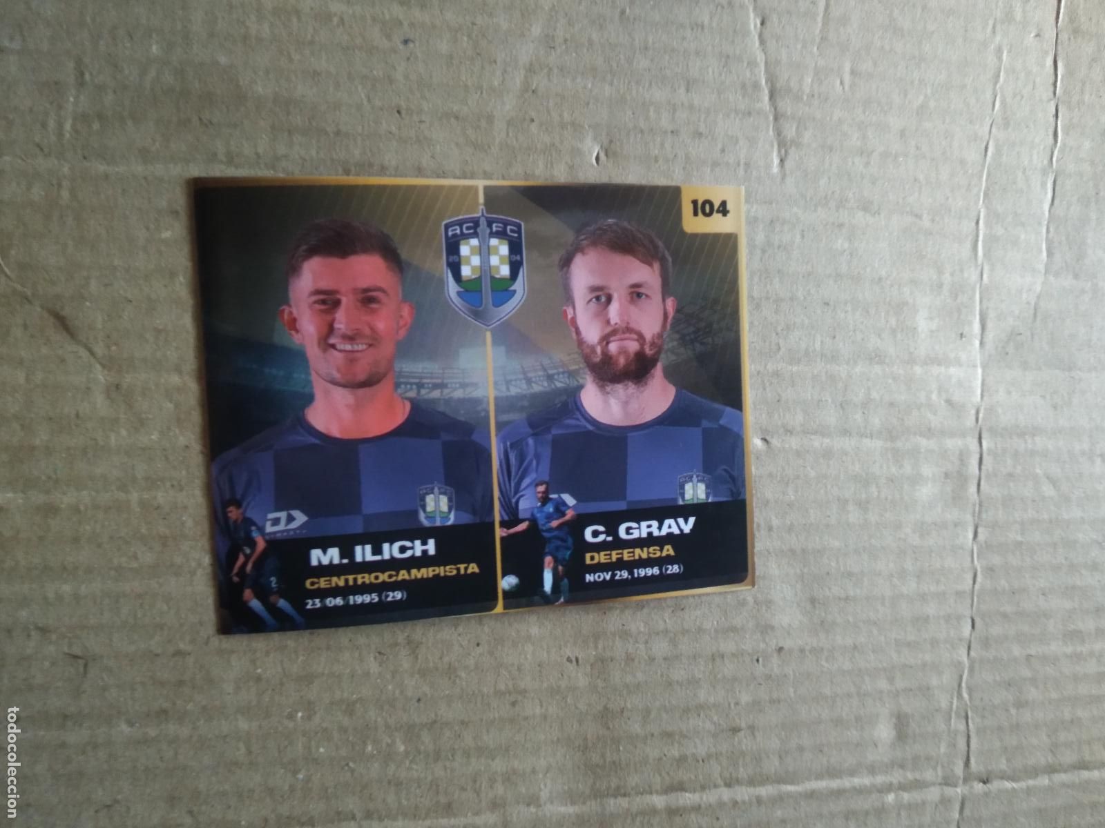 Cromos de F&uacute;tbol: 104 M. ILICH C. GRAY AUCKLAND CITY CROMO FUTBOL MUNDIAL DE CLUBES 2025 COLECCIONES GEMMA DOS REYES