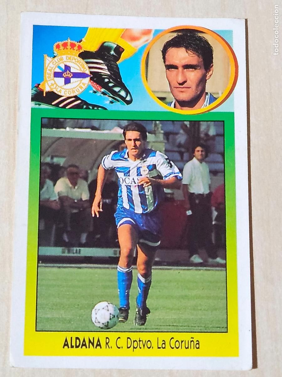 Fu&szlig;ball-Sticker: CROMO ALDANA - ESTE 1993 94 - 93 94 - CROMO SIN PEGAR - DEPORTIVO DE LA CORU&Ntilde;A - ADHESIVO
