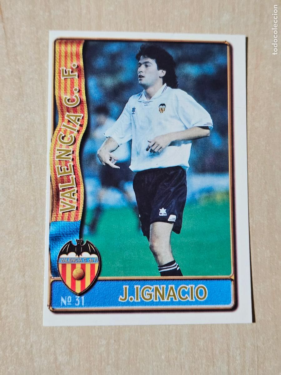 Cromos de F&uacute;tbol: N&ordm; 31 JOSE IGNACIO - MUNDICROMO 96 97 FICHAS DE LA LIGA - VALENCIA