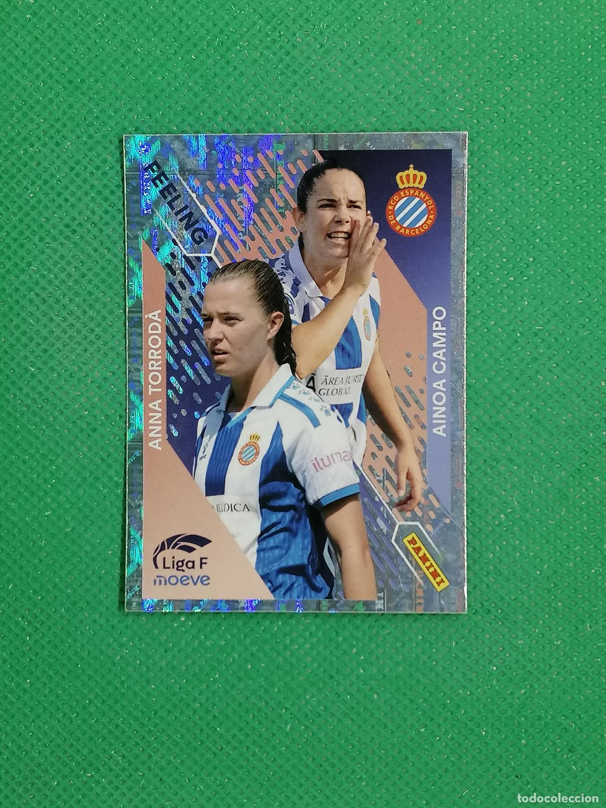 Cartes &agrave; collectionner de Football: 363 AINOA CAMPO ANA TORRODA ESPANYOL FEELING ⚽ PANINI LIGA FEMENINA F MOEVE 25 26 2025 2026 ⚽