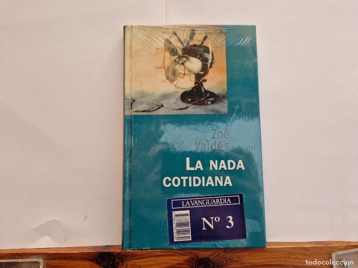 Cromos de f&uacute;tbol: ZOE VALDES. LA NADA COTIDIANA. - Foto 1
