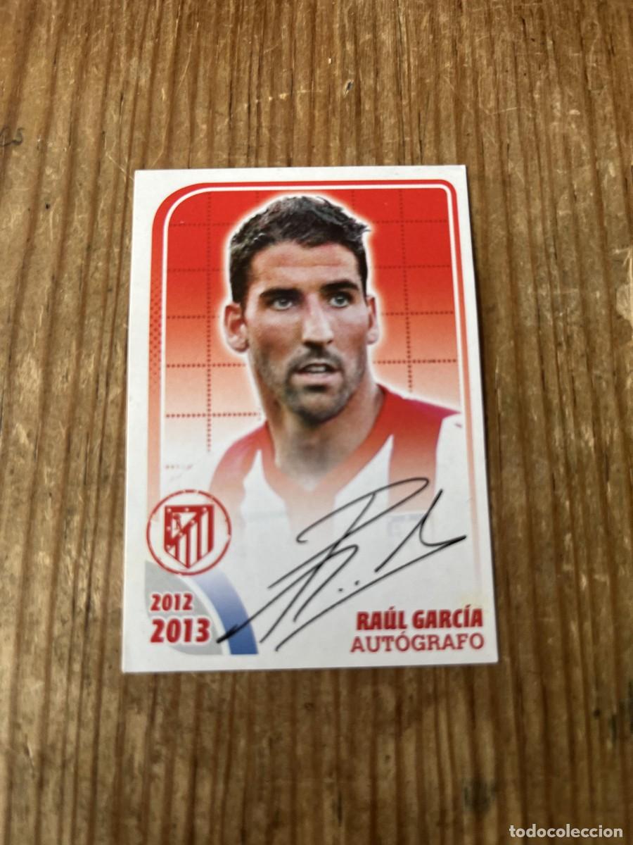 Cromos de F&uacute;tbol: CROMO SIN PEGAR NUNCA PEGADO COLECCION OFICIAL ATLETICO MADRID 2012 2013 RAUL GARCIA # 140