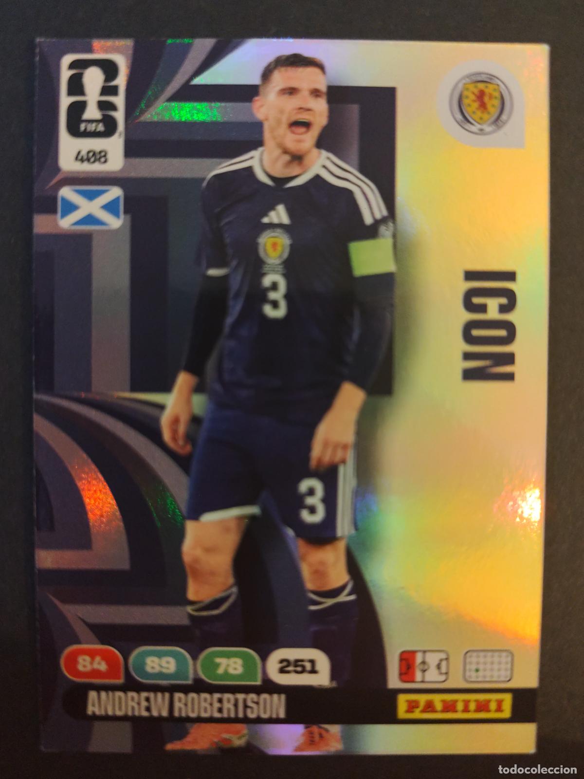 Cromos de Futebol: 408 ANDREW ROBERTSON ICON ESCOCIA ADRENALYN MUNDIAL FIFA WORLD CUP 2026 PANINI