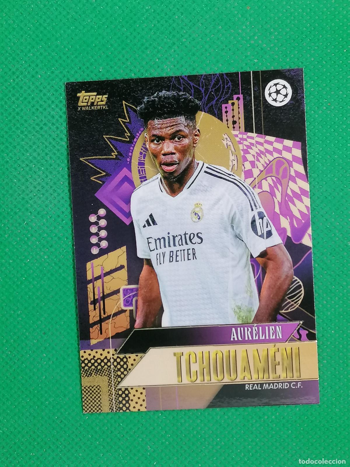 Cromos de f&uacute;tbol: AURELIEN TCHOUAMENI REAL MADRID CURRENT STARS ⚽ TOPPS UCC GOLD X WALKERTKL 23 24 2023 2024 ⚽