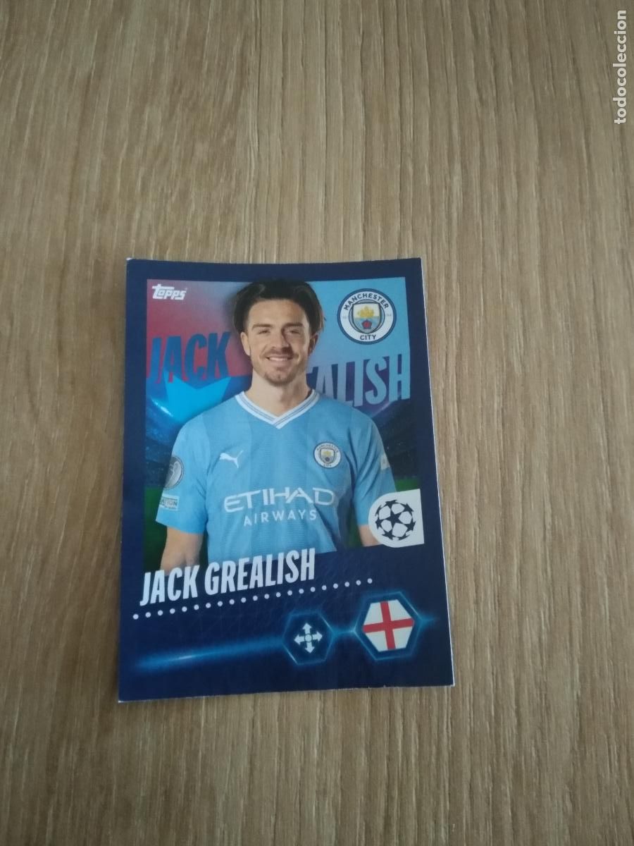 Cromos de F&uacute;tbol: 304 JACK GREALISH MANCHESTER CITY CROMO FUTBOL UEFA CHAMPIONS LEAGUE 23-24 TOPPS 2023-2024