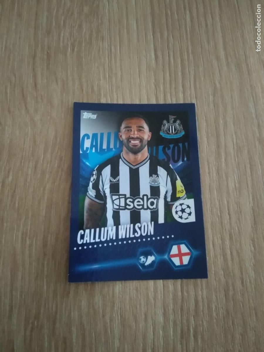 Cromos de F&uacute;tbol: 348 CALLUM WILSON NEWCASTLE CROMO FUTBOL UEFA CHAMPIONS LEAGUE 23-24 TOPPS 2023-2024