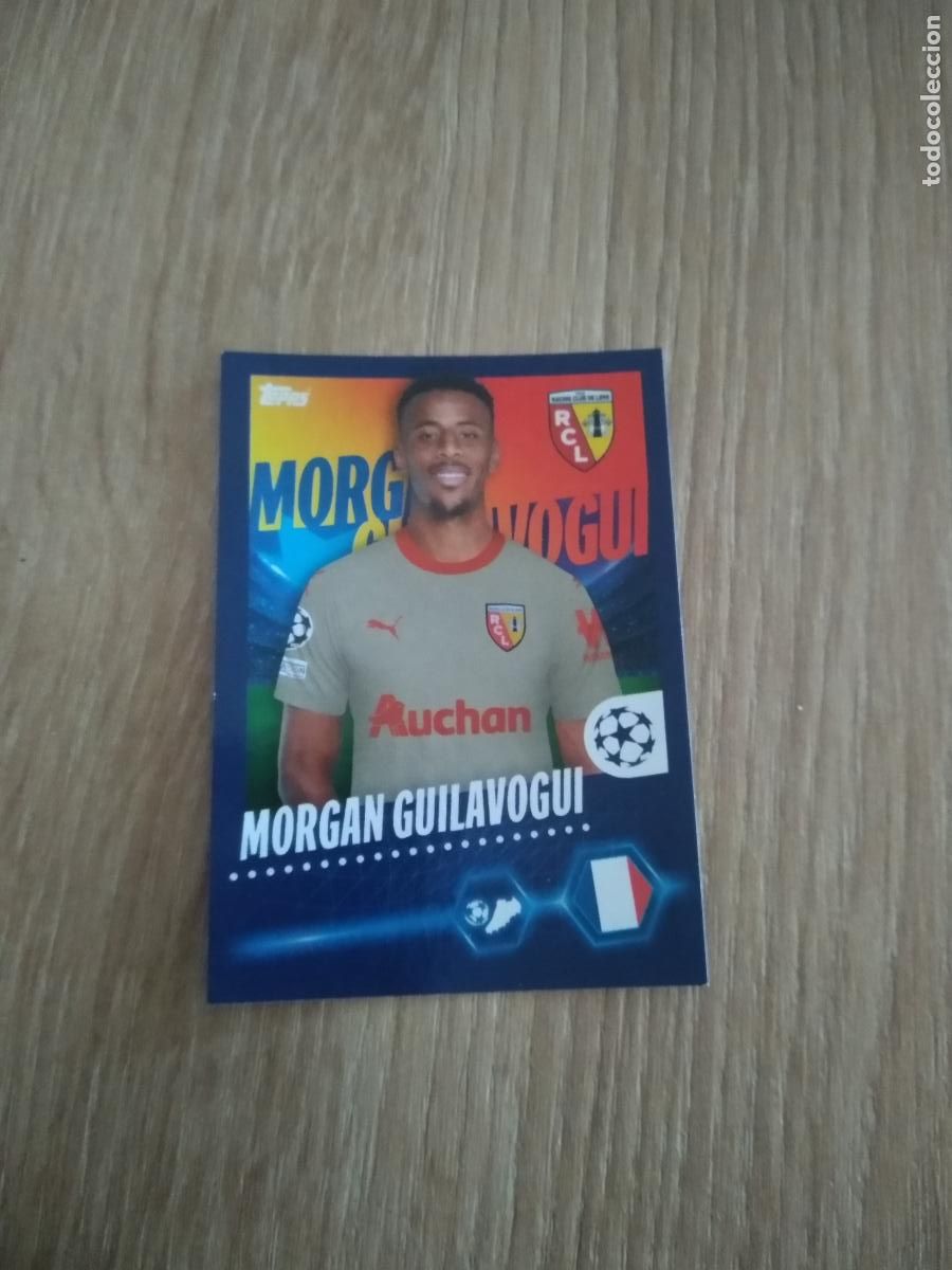 Figurine di Calcio: 402 MORGAN GUILAVOGUI LENS CROMO FUTBOL UEFA CHAMPIONS LEAGUE 23-24 TOPPS 2023-2024
