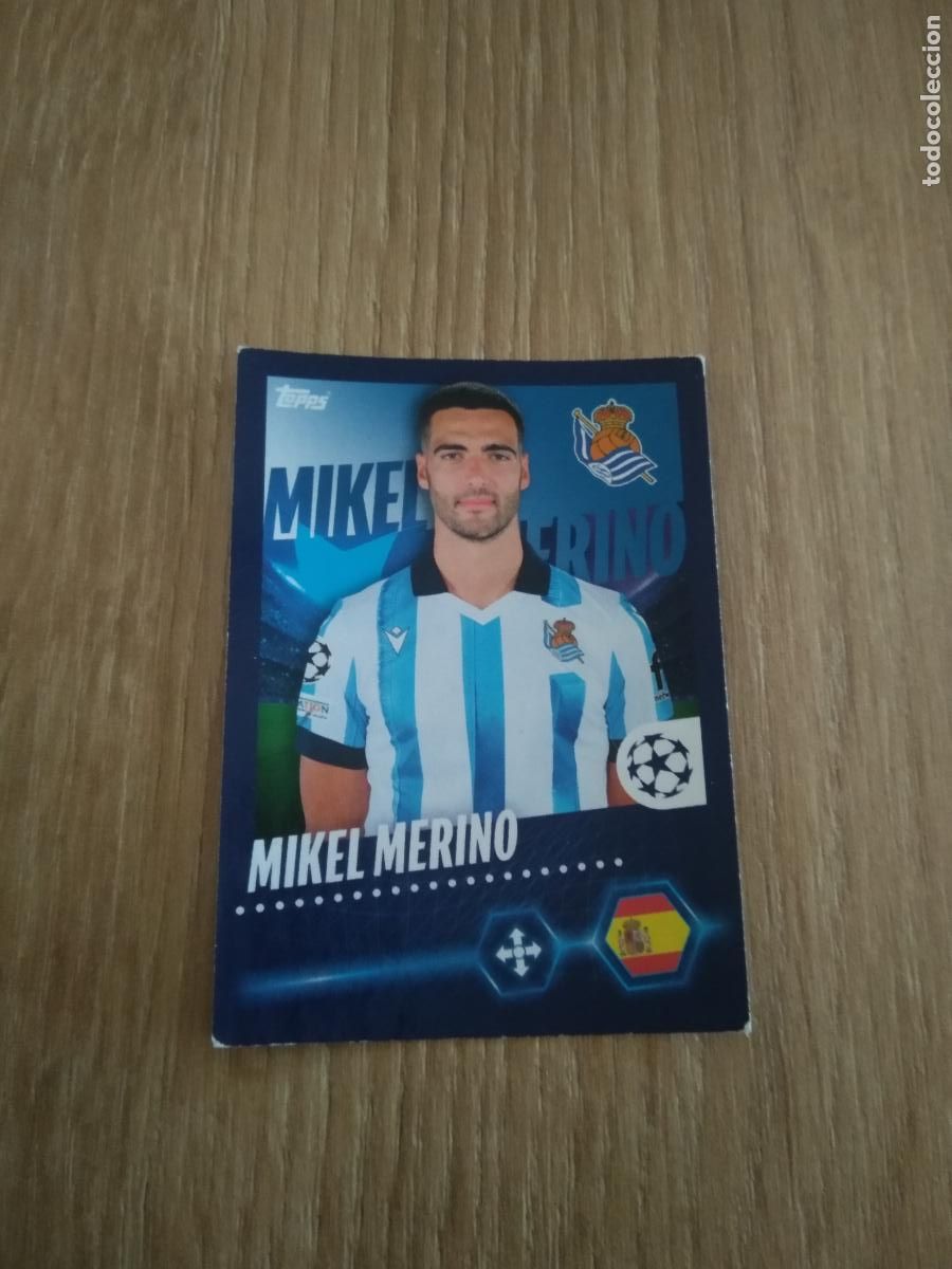 Cromos de F&uacute;tbol: 436 MIKEL MERINO REAL SOCIEDAD CROMO FUTBOL UEFA CHAMPIONS LEAGUE 23-24 TOPPS 2023-2024