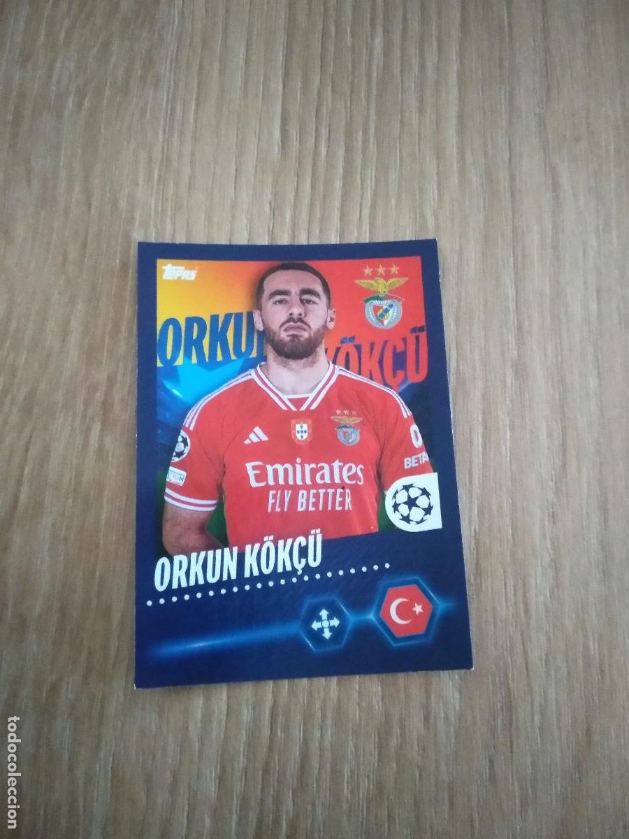 Cromos de F&uacute;tbol: 475 ORKUN KOK&Ccedil;U BENFICA CROMO FUTBOL UEFA CHAMPIONS LEAGUE 23-24 TOPPS 2023-2024
