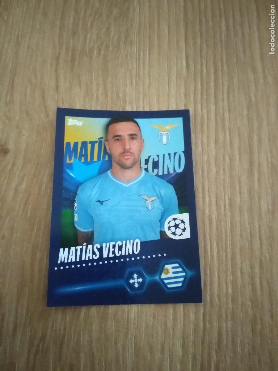 Cromos de Futebol: 491 MATIAS VECINO LAZIO CROMO FUTBOL UEFA CHAMPIONS LEAGUE 23-24 TOPPS 2023-2024