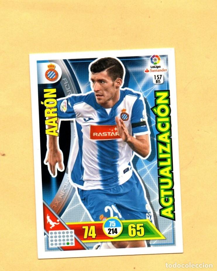 Figurine di Calcio: ADRENALYN XL 2016-2017 PANINI N&ordm; 157 BIS AARON ACTUALIZACION LIGA 16/17 ESPA&Ntilde;OL