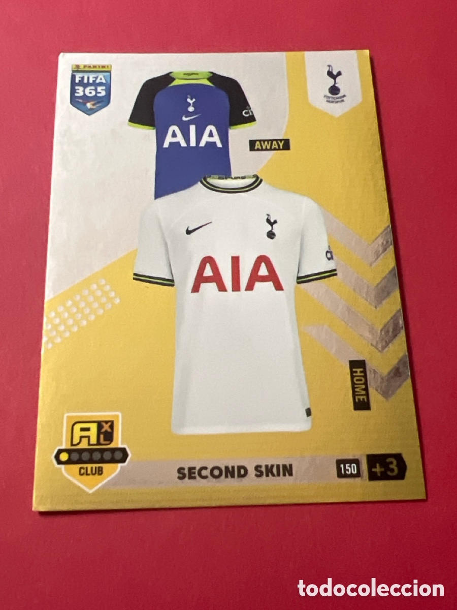 Football Stickers: 150 Second Skin Equipaci&oacute;n TOTTENHAM HOTSPUR Panini adrenalyn FIFA 365 2022 2023 22 23 no megacracks