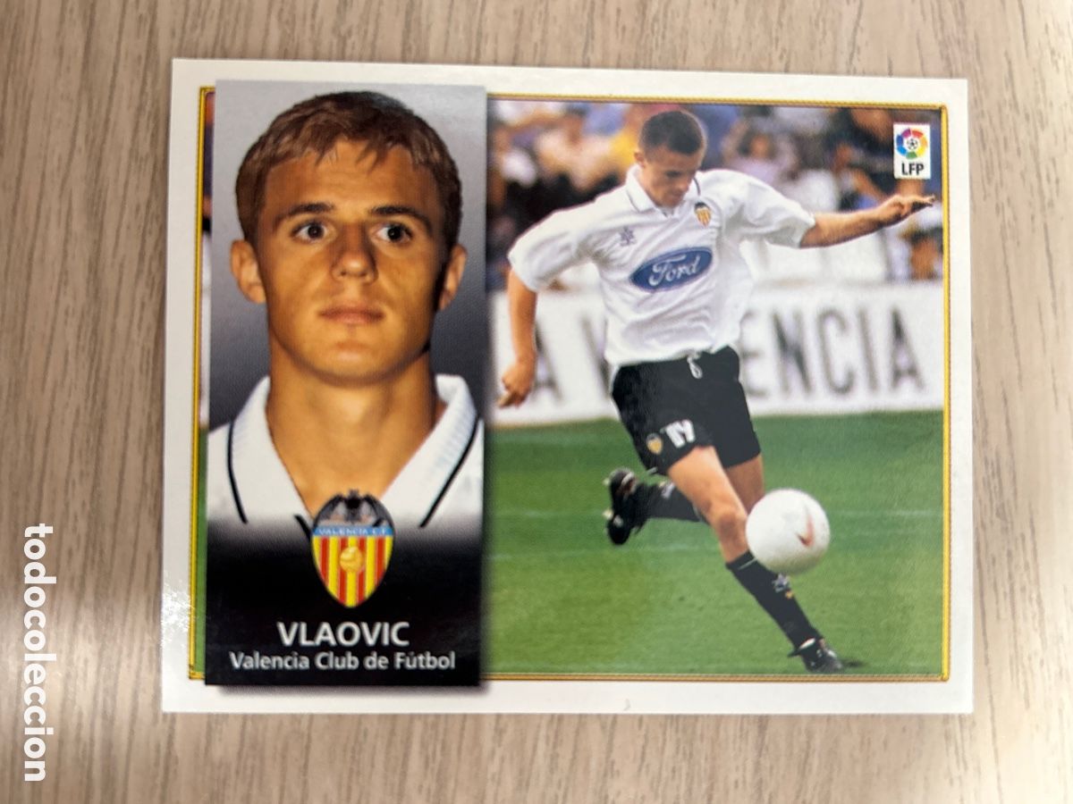 Cromos de F&uacute;tbol: VLAOVIC VALENCIA COLOCA LIGA ESTE 1998 1999 98 99 NUNCA PEGADO SIN PEGAR