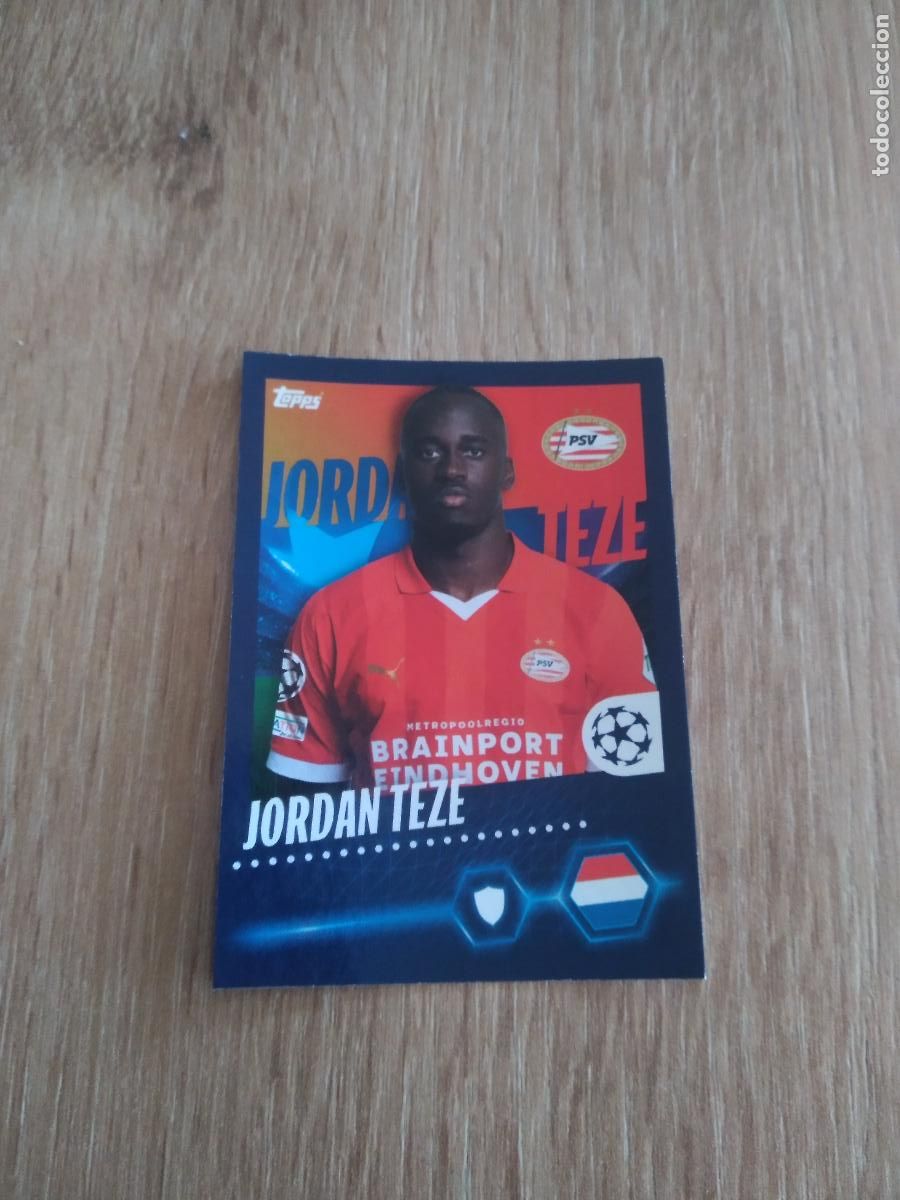 Cromos de Futebol: 582 JORDAN TEZE PSV EINDHOVEN CROMO FUTBOL UEFA CHAMPIONS LEAGUE 23-24 TOPPS 2023-2024