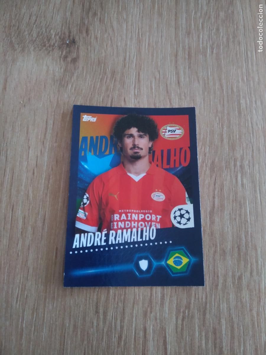 Cromos de Futebol: 584 ANDRE RAMALHO PSV EINDHOVEN CROMO FUTBOL UEFA CHAMPIONS LEAGUE 23-24 TOPPS 2023-2024