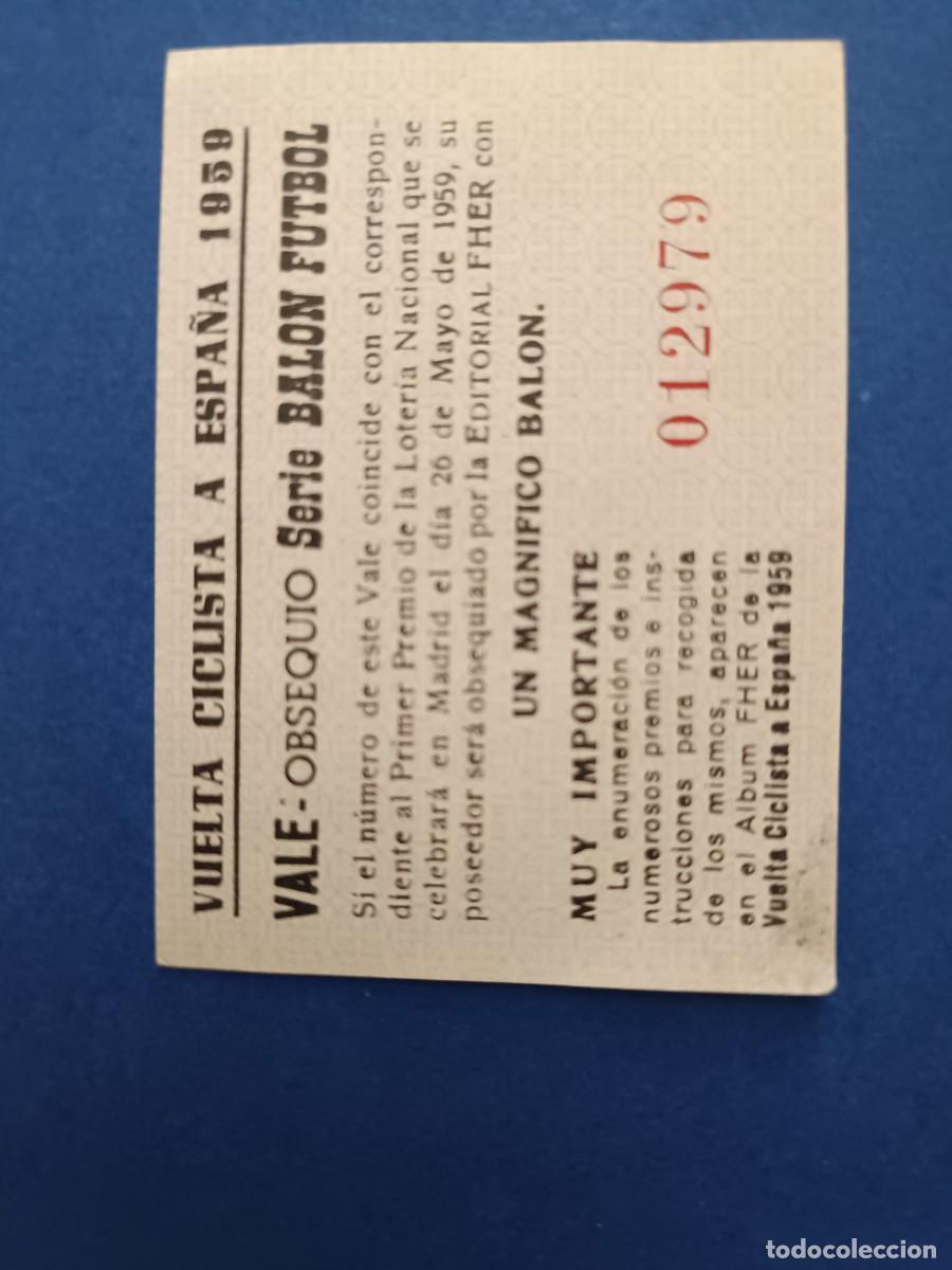 Cromos de F&uacute;tbol: VUELTA CICLISTA A ESPA&Ntilde;A 1959 VALE OBSEQUIO SERIE BALON DE FUTBOL FHER