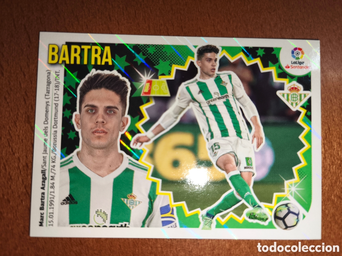 Cromos de F&uacute;tbol: Bartra n&deg;6 brillante liga este 18/19 Real Betis