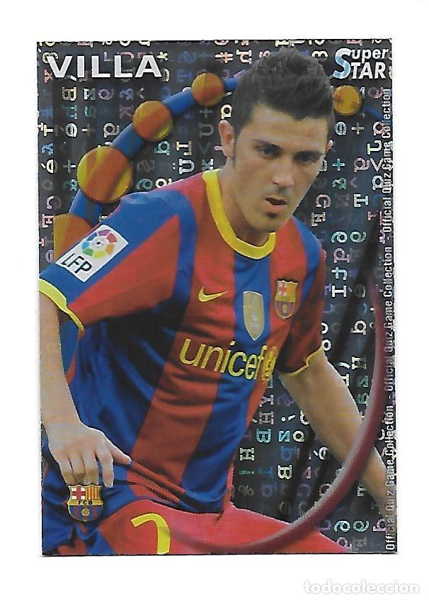 Cromos de F&uacute;tbol: 27 VILLA (F.C BARCELONA) SUPERSTAR BRILLO LETRAS, MUNDICROMO QUIZ GAME LIGA 2010 2011