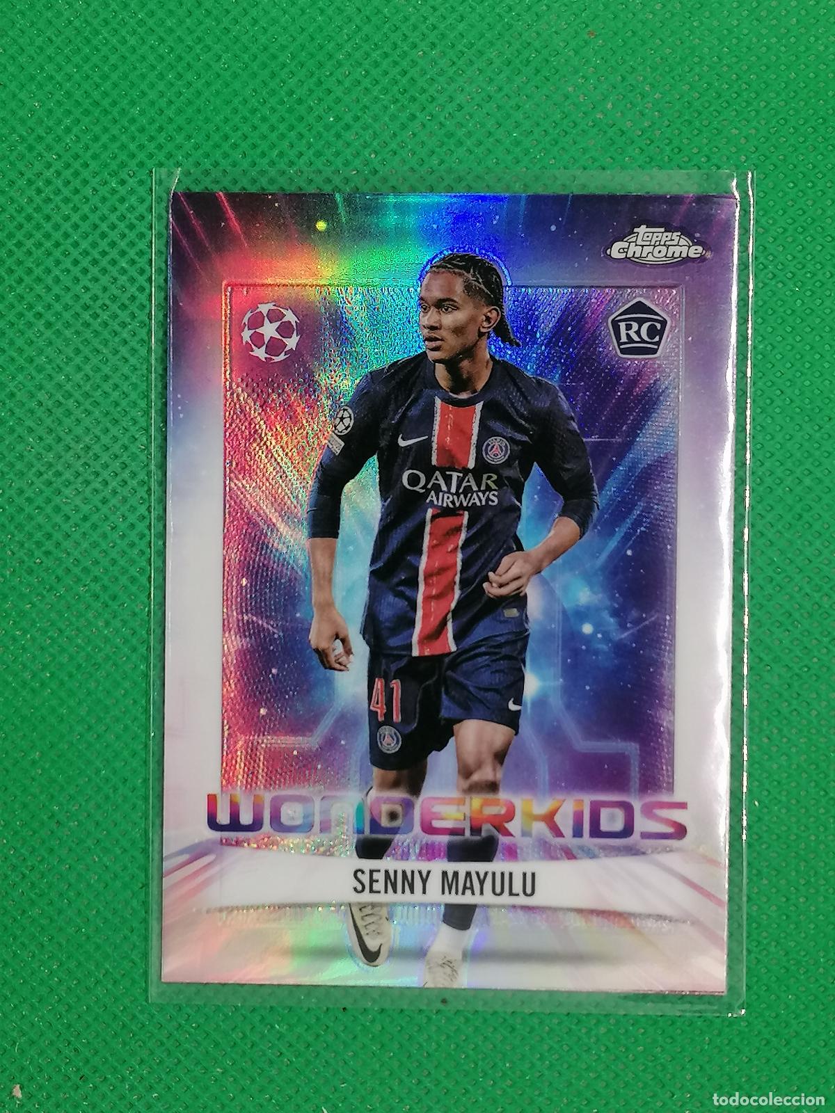 Cromos de F&uacute;tbol: WK-15 WK15 SENNY MAYULU PARIS SAINT GERMAIN ROOKIE WONDERKIDS ⚽ TOPPS CHROME UCC 24 25 2024 2025 ⚽