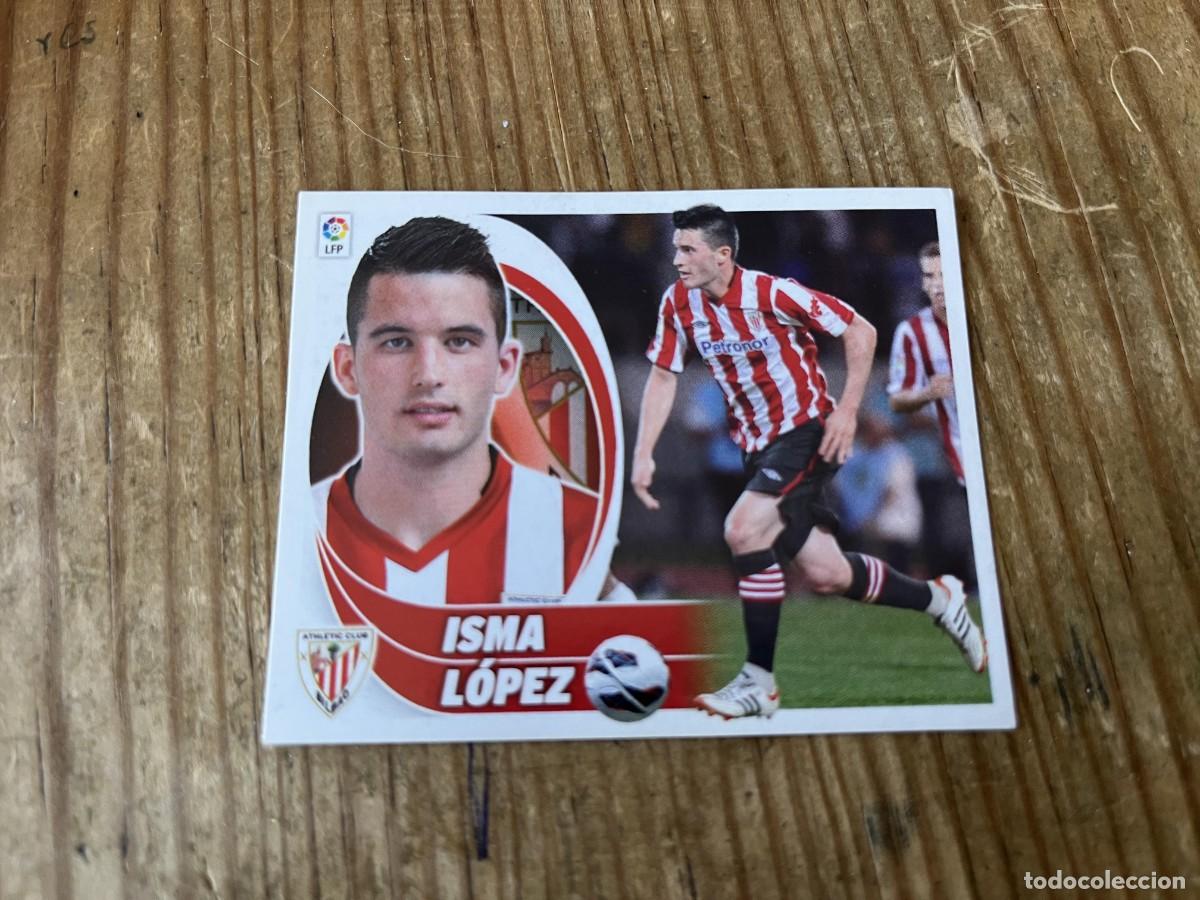 Cromos de Futebol: CROMO SIN PEGAR NUNCA PEGADO LIGA ESTE 12 13 2012 2013 COLOCA 11 BIS ATHLETIC BILBAO ISMA LOPEZ