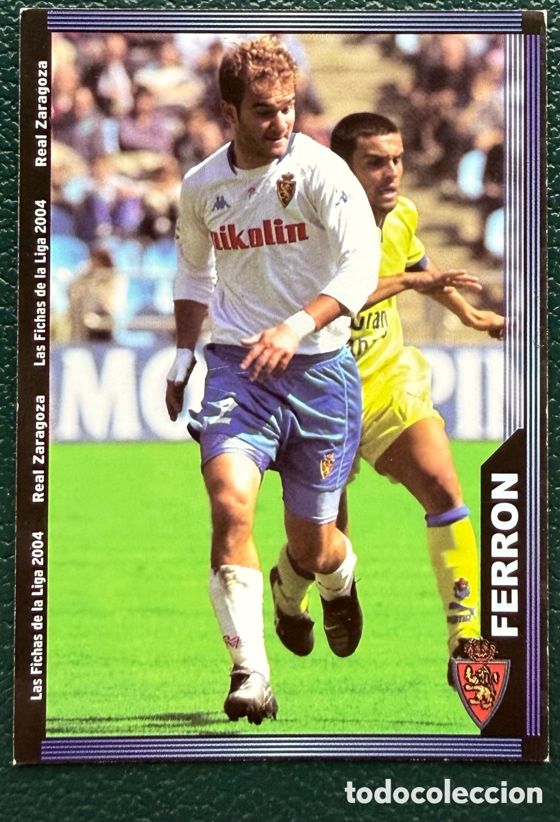 Cromos de F&uacute;tbol: 495 FERRON REAL ZARAGOZA FICHAS ALBUM MUNDICROMO 2003 2004 03 04