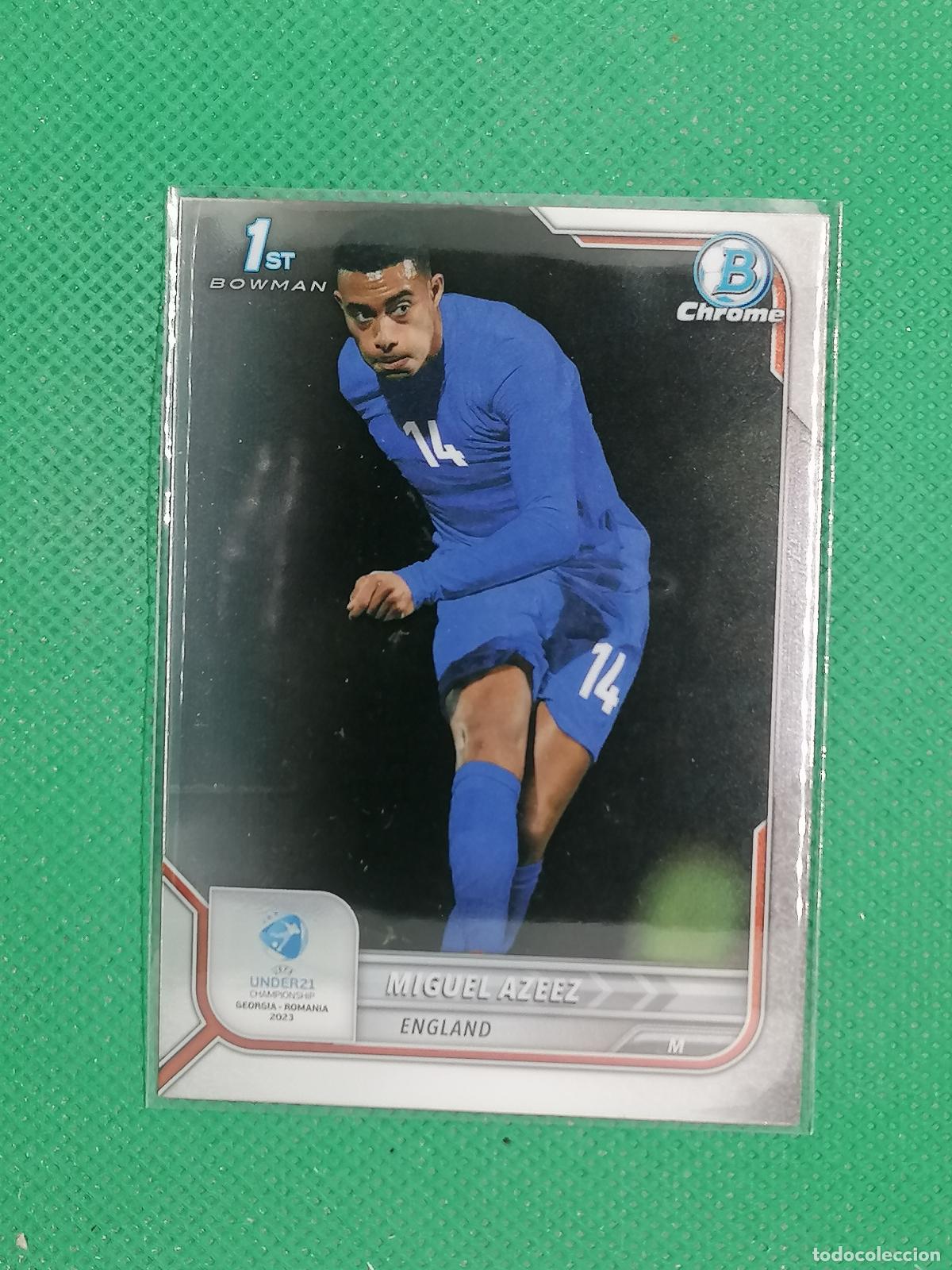 Football Stickers: 27 MIGUEL AZEEZ ENGLAND ⚽ TOPPS 1ST BOWMAN CHROME UNDER 21 UEFA 22 23 2022 2023 ⚽