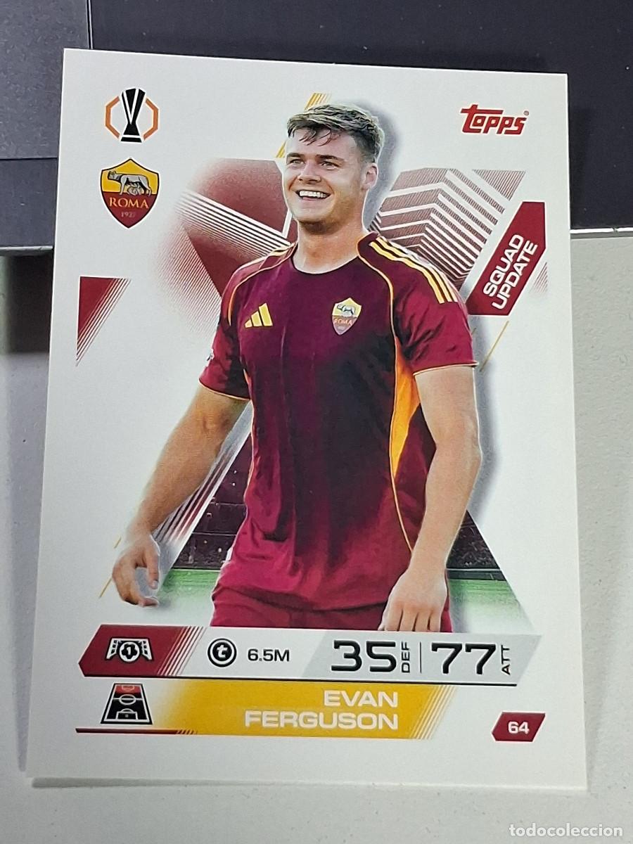 Fu&szlig;ball-Sticker: A9 64 EVAN FERGUSON ROMA SQUAD UPDATE MATCH ATTAX CHAMPIONS LEAGUE 2025-26 EXTRA TOPPS