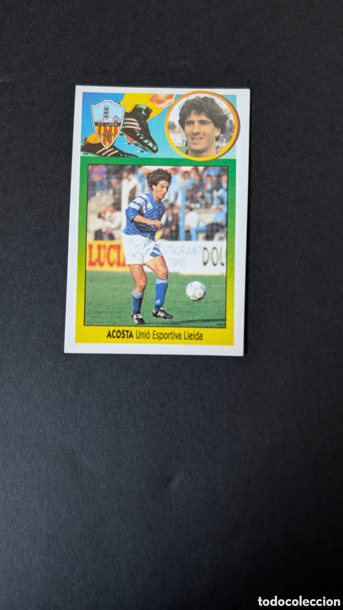 Cromos de Futebol: ACOSTA LLEIDA BAJA ADHESIVO LIGA ESTE 1993/94 93 94 NUNCA PEGADO SIN PEGAR