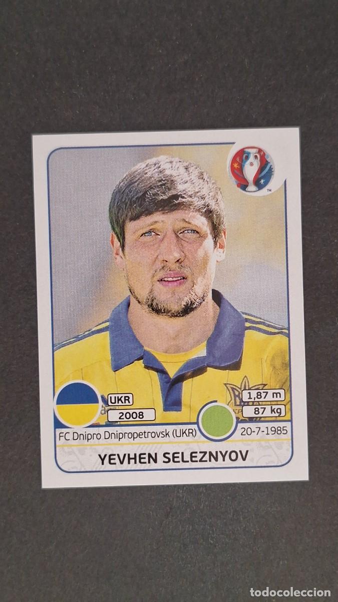 Figurine di Calcio: L1 YEVHEN SELEZNYOV SELECCION UCRANIA 292 EUROCOPA 2016 PANINI NUNCA PEGADO SIN PEGAR
