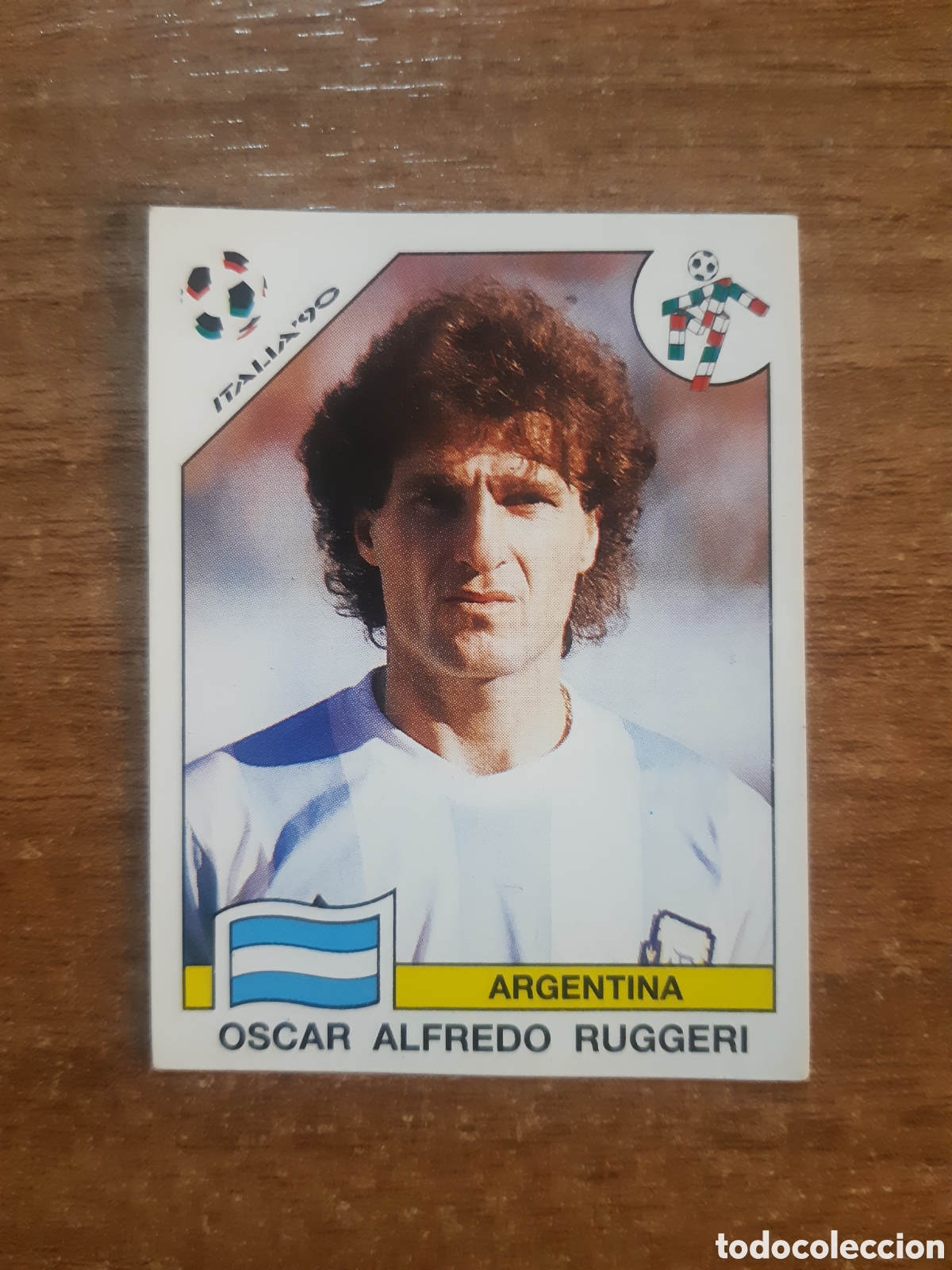 Figurine di Calcio: N&deg;120 &Oacute;scar Alfredo Ruggeri (Argentina) Mundial Italia 90 PANINI. Nunca pegado