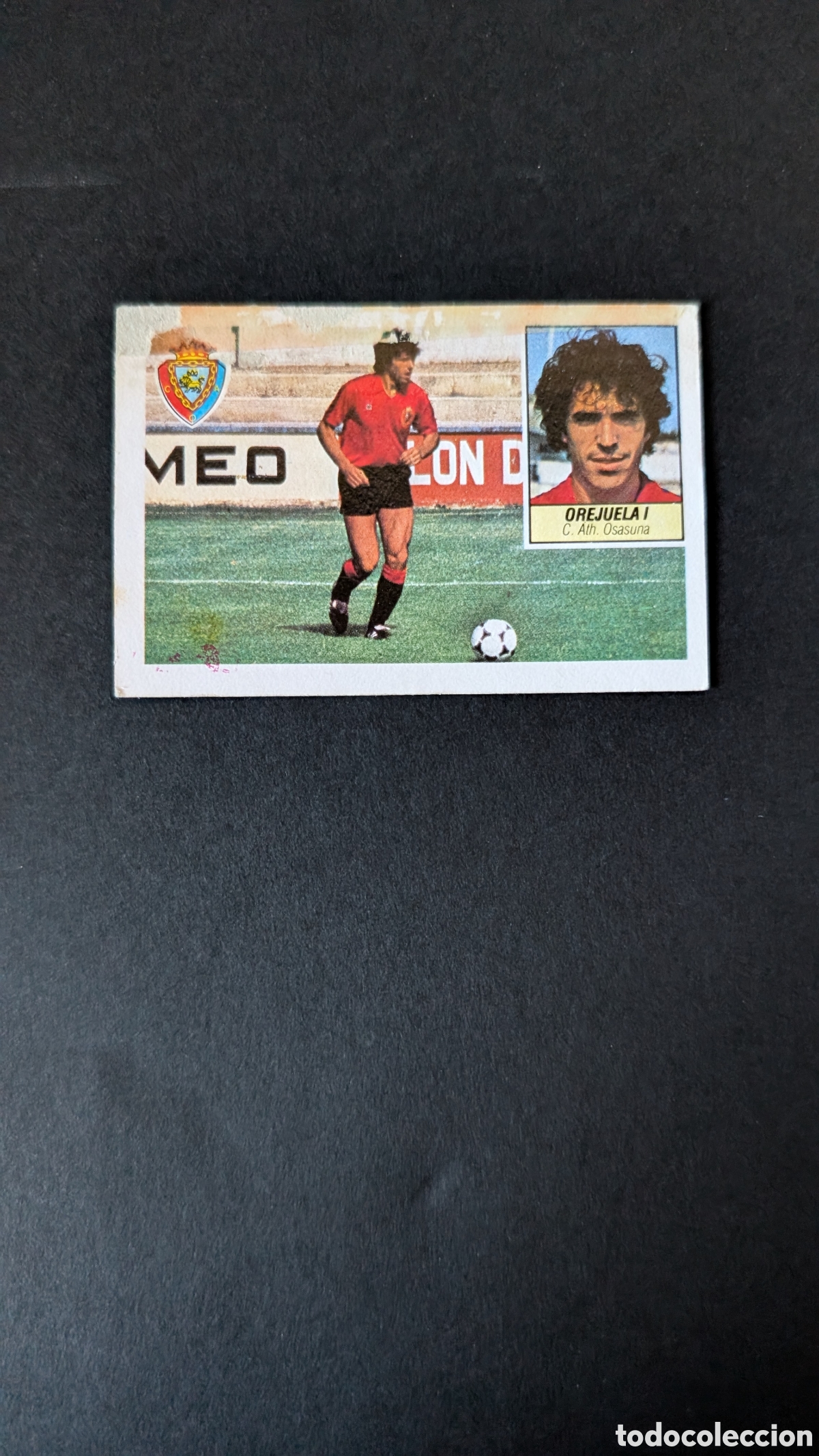 Figurine di Calcio: OREJUELA I OSASUNA FICHAJE 10 BIS LIGA ESTE 1983/84 83 84 DESPEGADO