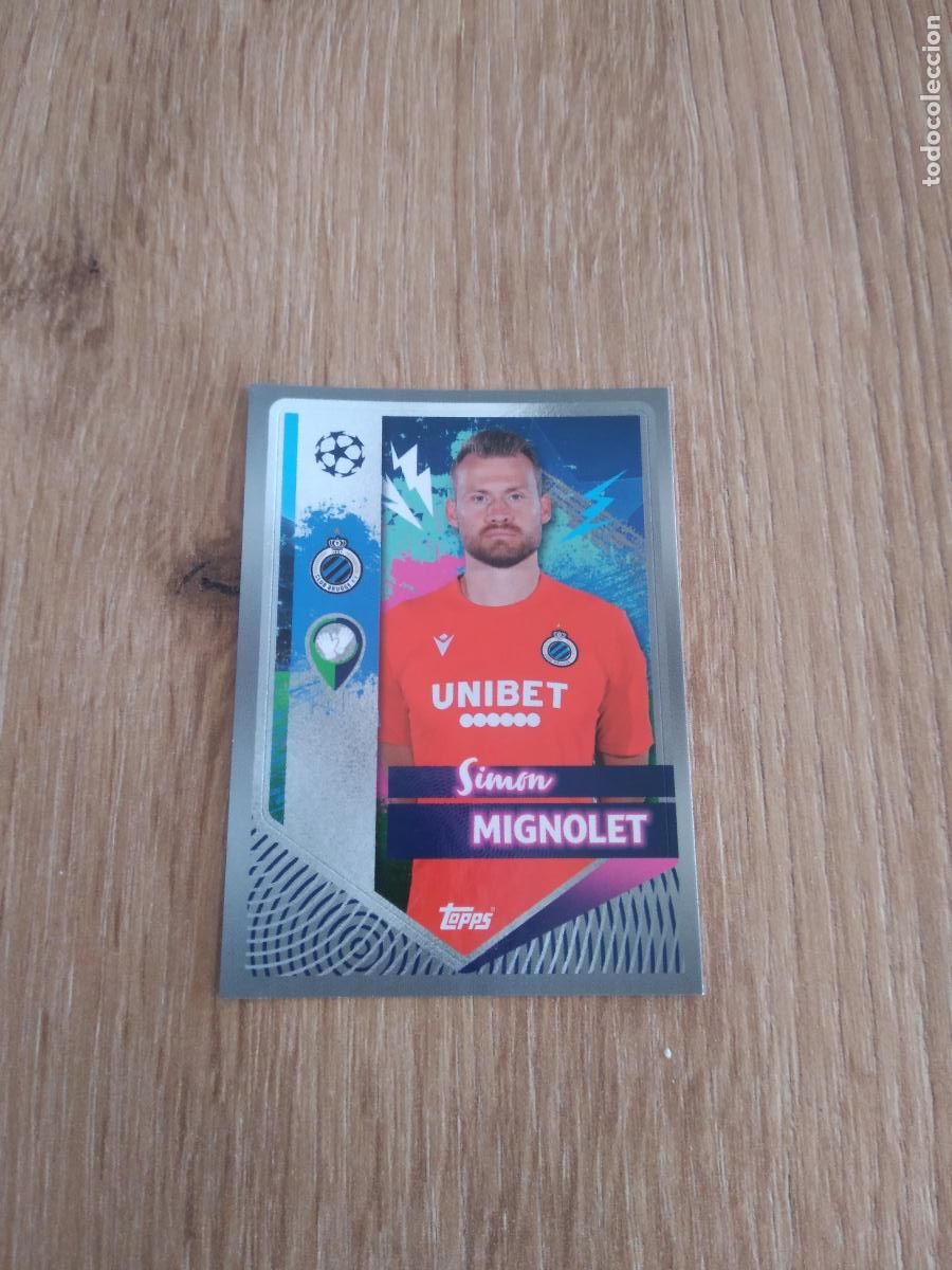 Cromos de F&uacute;tbol: 153 MIGNOLET BRUJAS BRUGGE CROMO FUTBOL UEFA CHAMPIONS LEAGUE 2022-2023 TOPPS 22-23
