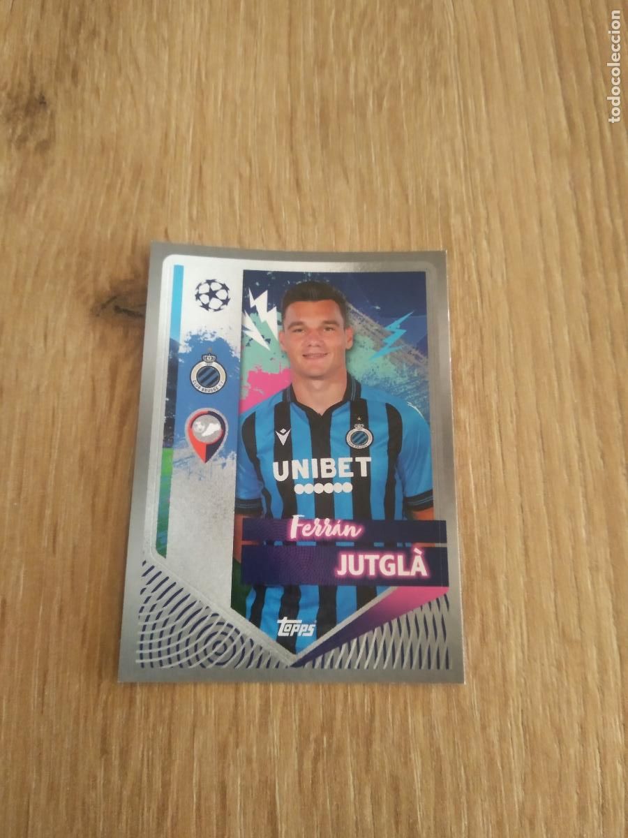 Cromos de F&uacute;tbol: 168 FERRAN JUTGLA BRUJAS BRUGGE CROMO FUTBOL UEFA CHAMPIONS LEAGUE 2022-2023 TOPPS 22-23