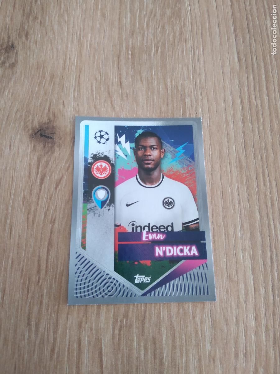 Cromos de F&uacute;tbol: 172 EVAN N'DICKA Eintracht Fr&aacute;ncfort CROMO FUTBOL UEFA CHAMPIONS LEAGUE 2022-2023 TOPPS 22-23