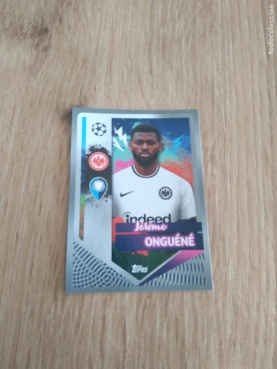 Cromos de F&uacute;tbol: 176 JEROME ONGUENE Eintracht Fr&aacute;ncfort CROMO FUTBOL UEFA CHAMPIONS LEAGUE 2022-2023 TOPPS 22-23