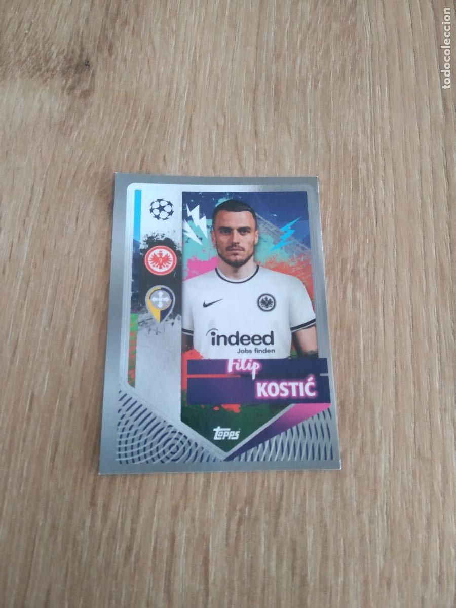 Cromos de F&uacute;tbol: 180 FILIP KOSTIC Eintracht Fr&aacute;ncfort CROMO FUTBOL UEFA CHAMPIONS LEAGUE 2022-2023 TOPPS 22-23