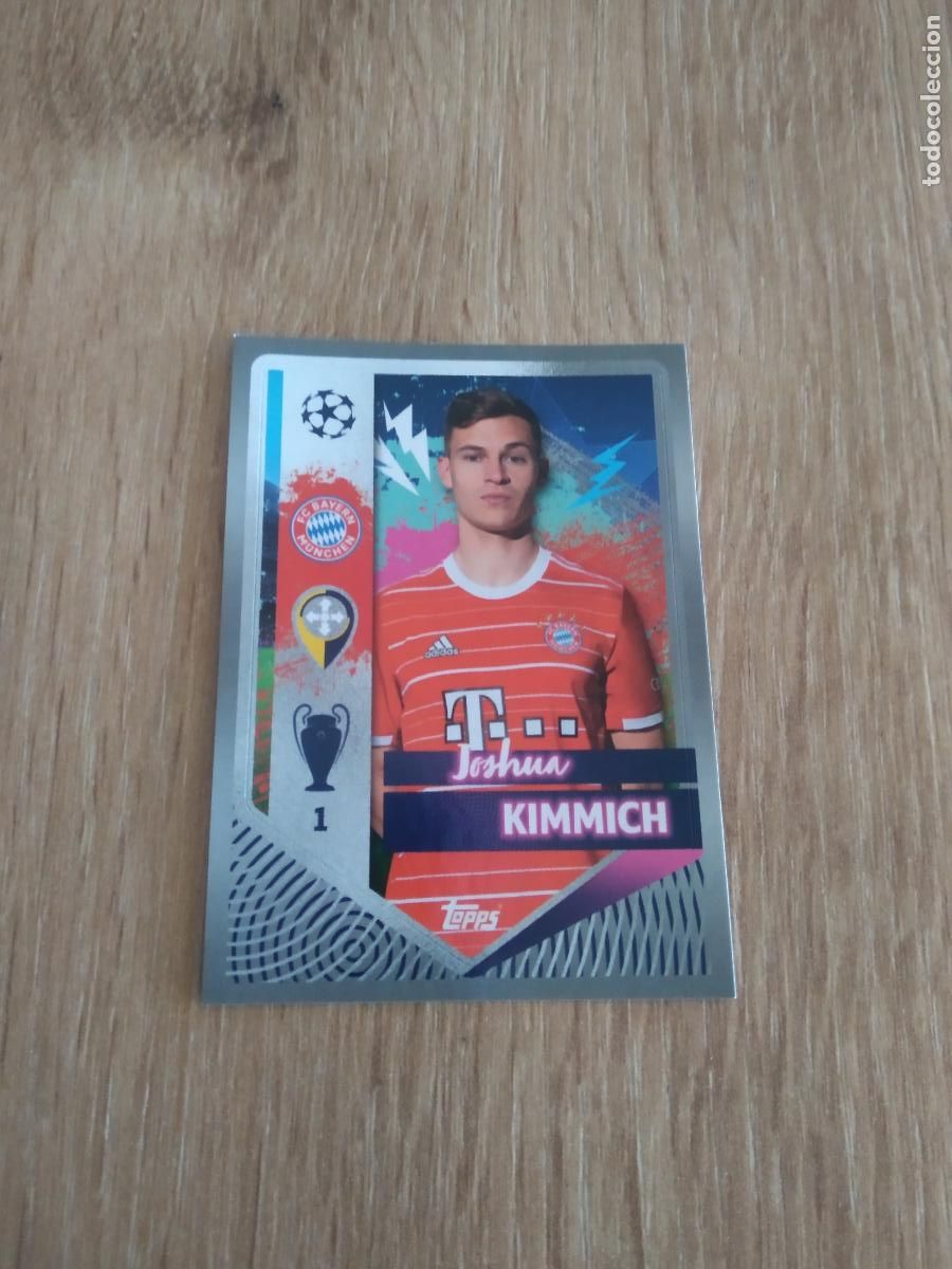 Cromos de F&uacute;tbol: 213 KIMMICH BAYERN MUNICH CROMO FUTBOL UEFA CHAMPIONS LEAGUE 2022-2023 TOPPS 22-23