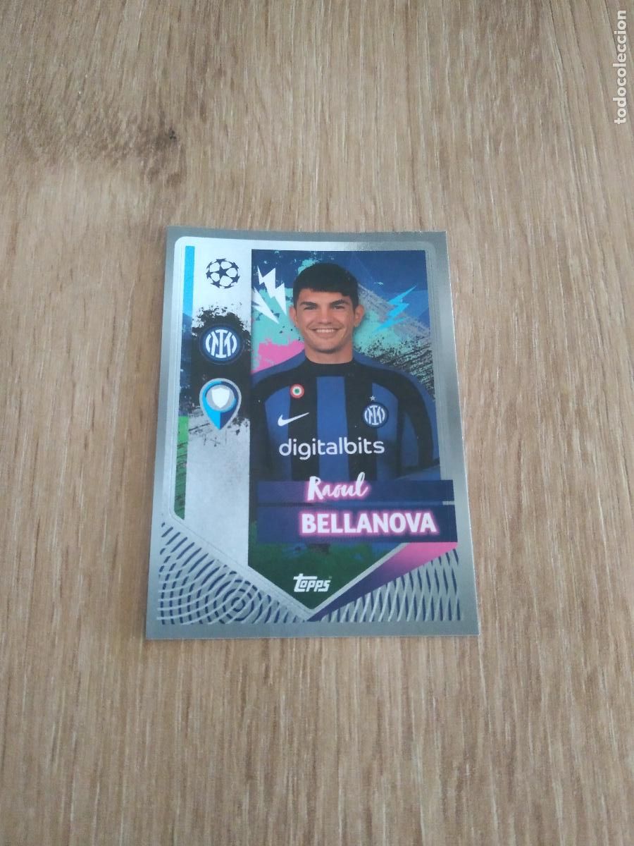 Cartes &agrave; collectionner de Football: 231 BELLANOVA INTER MILAN CROMO FUTBOL UEFA CHAMPIONS LEAGUE 2022-2023 TOPPS 22-23