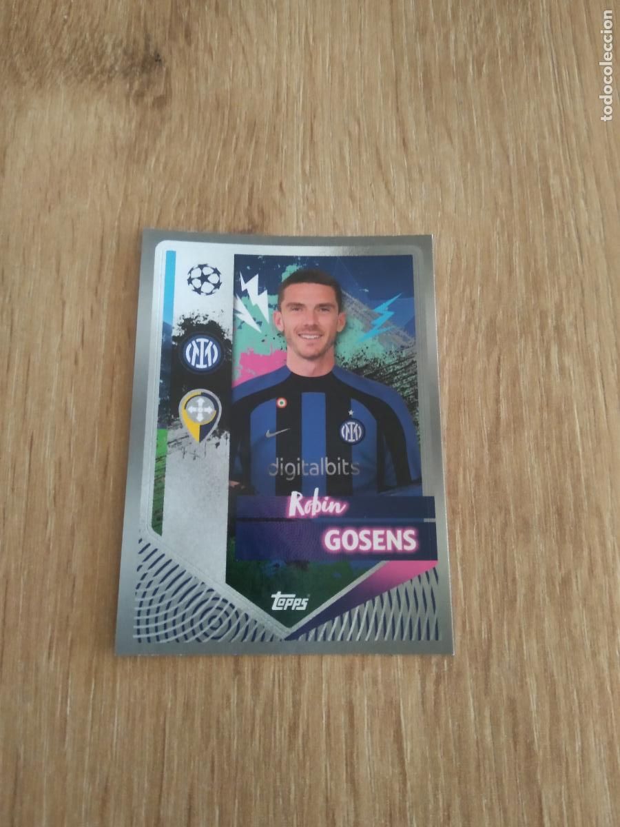 Cartes &agrave; collectionner de Football: 232 ROBIN GOSENS INTER MILAN CROMO FUTBOL UEFA CHAMPIONS LEAGUE 2022-2023 TOPPS 22-23