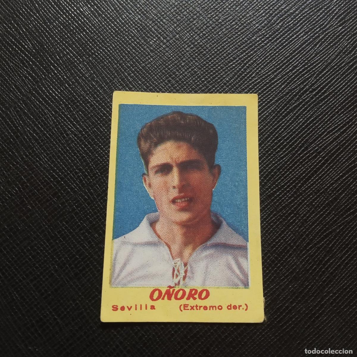 Cromos de Futebol: O&Ntilde;ORO SEVILLA BRUGUERA 1950 1951 CROMO FUTBOL 50 51 LIGA - SIN PEGAR - A197 PG505