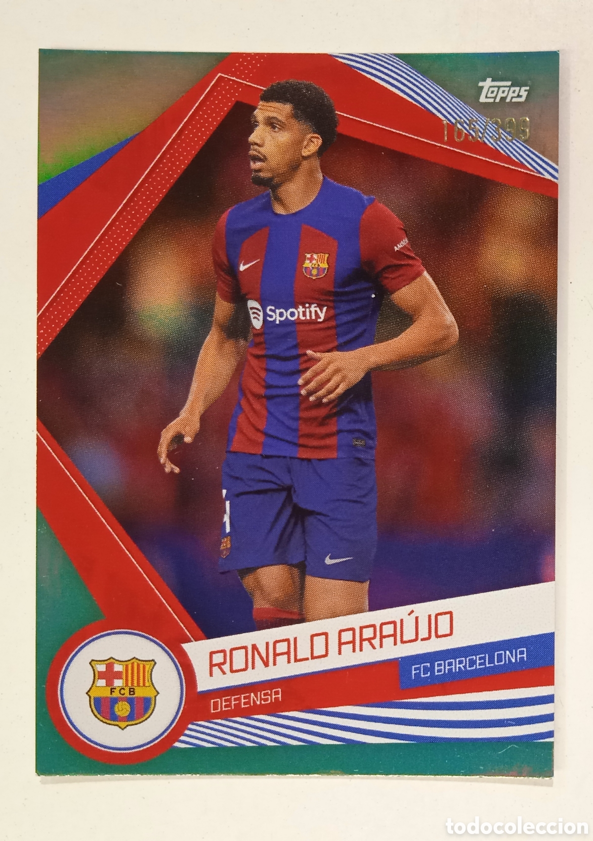 Cromos de Futebol: RONALD ARAUJO FC BARCELONA 2023 2024 23 24 TOPPS FAN SET BAR-3 165/399