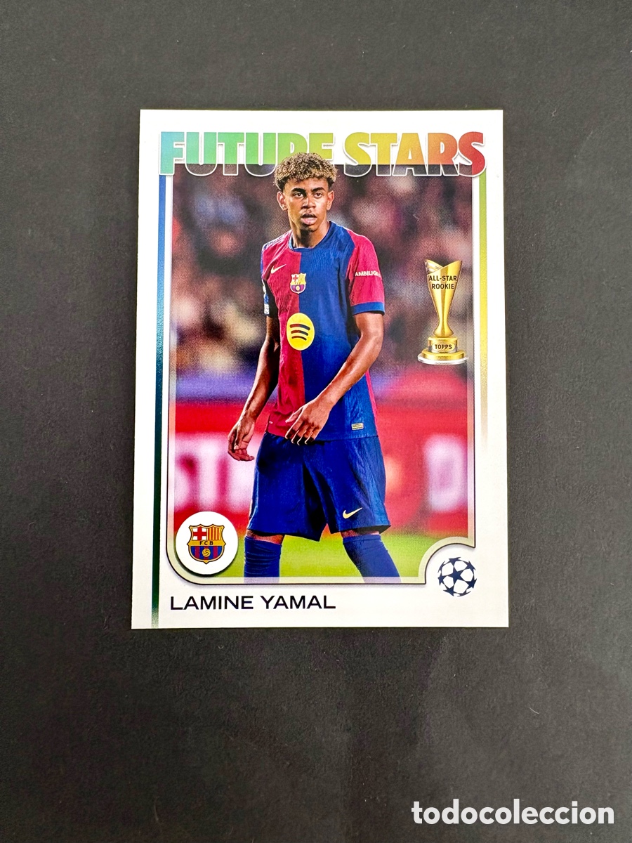 Cromos de F&uacute;tbol: Impecable CARTA LAMINE YAMAL FUTURE STARS BARCELONA TOPPS 2025 CHAMPIONS LEAGUE