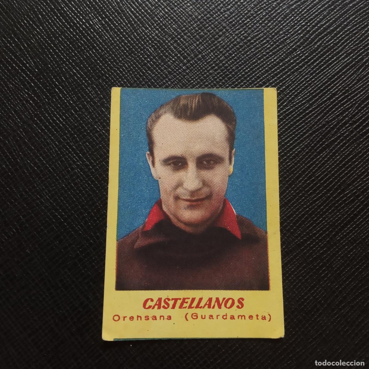 Figurine di Calcio: CASTELLANOS ORENSANA BRUGUERA 1950 1951 CROMO FUTBOL 50 51 LIGA - SIN PEGAR - A196 PG16