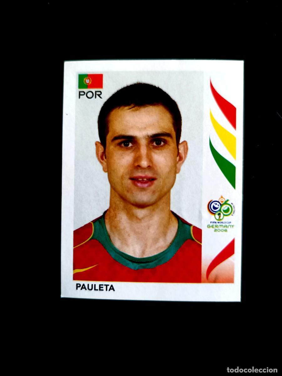 Cromos de F&uacute;tbol: 300 PAULETA (PORTUGAL) MUNDIAL ALEMANIA 2006 -PANINI STICKER- FIFA WORLD CUP GERMANY 2006